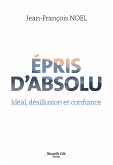 Epris d'absolu (eBook, ePUB)