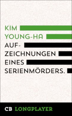 Aufzeichnungen eines Serienmörders (eBook, ePUB) - Young-Ha, Kim