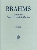 Sonatas, Scherzo and Ballades Sonatas, Scherzo and Ballades