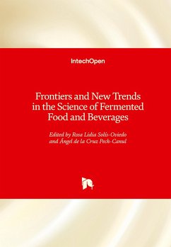 Frontiers and New Trends in the Science of Fermented Food and Beverages