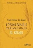 Osmanli Tarimcisinin El Kitabi