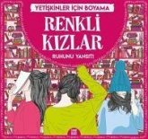 Renkli Kizlar - Yetiskinler Icin Boyama