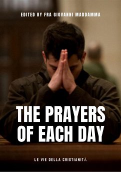 The Prayers of each day (eBook, ePUB) - by Fra Giovanni Maddamma, edited