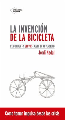 La invención de la bicicleta (eBook, ePUB) - Nadal, Jordi