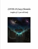 COVID 19 Crazy Chronicles (eBook, ePUB)