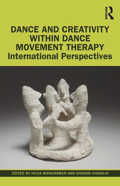 Dance and Creativity within Dance Movement Therapy (eBook, PDF) Dance and Creativity within Dance Movement Therapy (eBook, PDF)