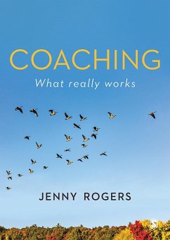 Coaching - What Really Works (eBook, ePUB) - Rogers, Jenny