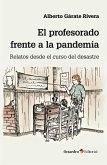 El profesorado frente a la pandemia (eBook, ePUB)