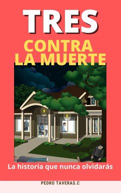 Cover TRES CONTRA LA MUERTE (eBook, ePUB)