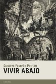 Vivir abajo (eBook, ePUB)