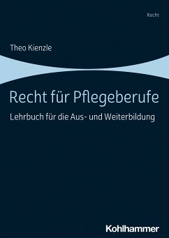 Recht für Pflegeberufe (eBook, PDF) - Kienzle, Theo