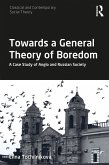 Towards a General Theory of Boredom (eBook, PDF)