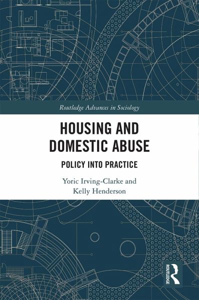 Housing and Domestic Abuse (eBook, ePUB) Housing and Domestic Abuse (eBook, ePUB)