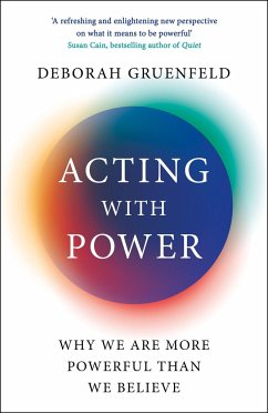 Acting with Power - Gruenfeld, Deborah