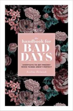 The Handbook for Bad Days - Helmink, Eveline
