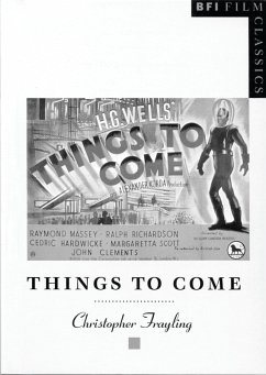 Things to Come (eBook, ePUB) - Frayling, Christopher
