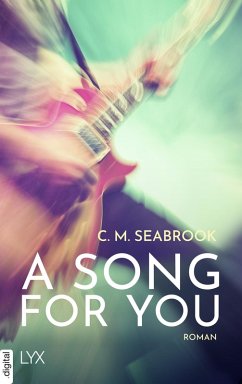 A Song For You (eBook, ePUB) - Seabrook, C. M.