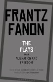 The Plays from Alienation and Freedom (eBook, ePUB)