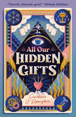 All Our Hidden Gifts - O'Donoghue, Caroline