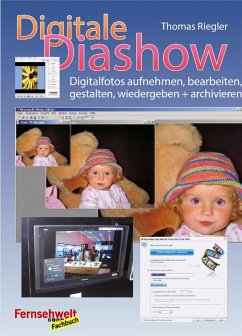 Digitale Diashow (eBook, ePUB) - Riegler, Thomas