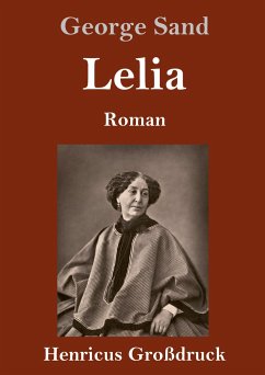 Lelia (Großdruck) - Sand, George