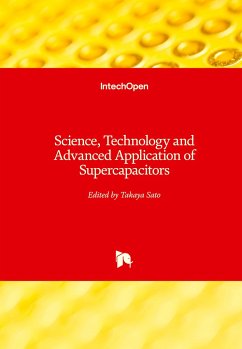 Science, Technology and Advanced Application of Supercapacitors