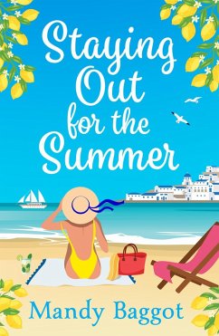 Staying Out for the Summer (eBook, ePUB) - Baggot, Mandy