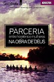 Parceria entre Homens e Mulheres na Obra de Deus   Aluno (eBook, ePUB)