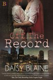 Off the Record (eBook, ePUB)