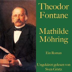 Theodor Fontane: Mathilde Möhring (MP3-Download) - Fontane, Theodor