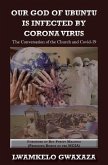 Our God of Ubuntu is Infected by Corona Virus (eBook, ePUB) Our God of Ubuntu is Infected by Corona Virus (eBook, ePUB)