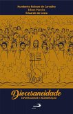 Diocesaneidade, esponsalidade e incardinação (eBook, ePUB)