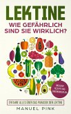 Lektine-Wie gefährlich sind sie wirklich? (eBook, ePUB)