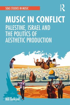 Music in Conflict (eBook, PDF) - Belkind, Nili