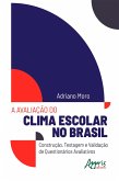 A Avaliação do Clima Escolar no Brasil: (eBook, ePUB)