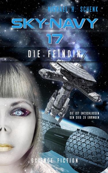 Sky-Navy 17 - Die Feindin (eBook, ePUB)