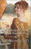 Revealing the True Miss Stansfield (eBook, ePUB)