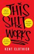 This Sh*t Works (eBook, ePUB) - Bild 1