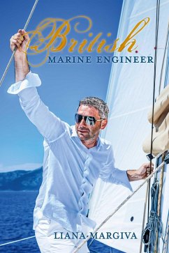 British Marine Engineer (eBook, ePUB) - Margiva, Liana