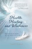 Health, Healing, and Wholeness (eBook, ePUB)