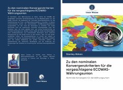 Cover Zu den nominalen Konvergenzkriterien für die vorgeschlagene ECOWAS-Währungsunion