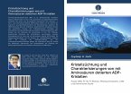 Kristallzüchtung und Charakterisierungen von mit Aminosäuren dotierten ADP-Kristallen