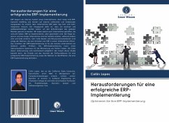 Herausforderungen für eine erfolgreiche ERP-Implementierung - Lopes, Collin