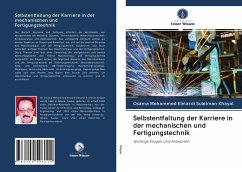 Selbstentfaltung der Karriere in der mechanischen und Fertigungstechnik - Khayal, Osama Mohammed Elmardi Suleiman