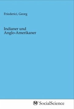 Indianer und Anglo-Amerikaner