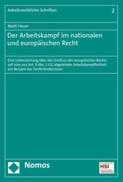 Der Arbeitskampf im nationalen und europäischen Recht - Hauer, Matti