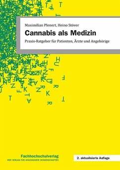 Cannabis als Medizin - Plenert, Maximilian;Stöver, Heino