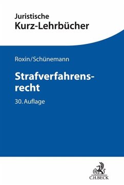 Strafverfahrensrecht - Roxin, Claus;Schünemann, Bernd;Kern, Eduard