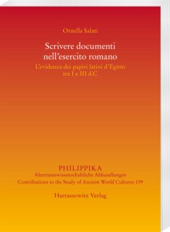 Scrivere documenti nell'esercito romano - Salati, Ornella