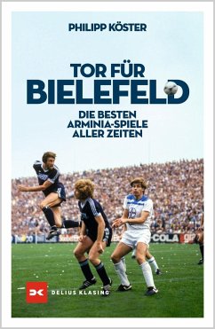 Tor für Bielefeld! - Köster, Philipp